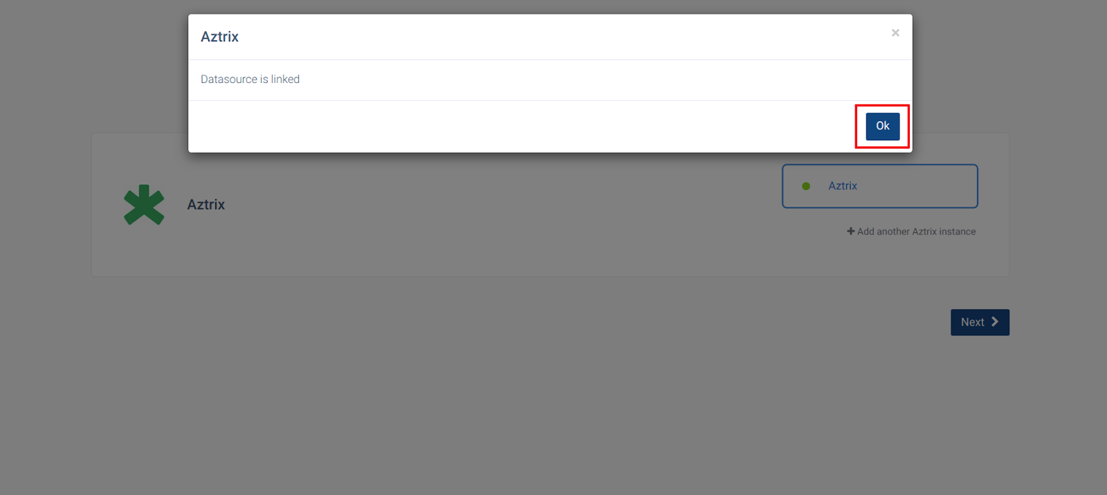 Datasource is linked confirmation dialog with Ok button