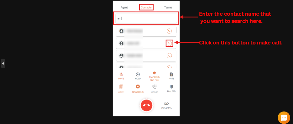 Contacts tab where you search a contact name and click the call button to add them