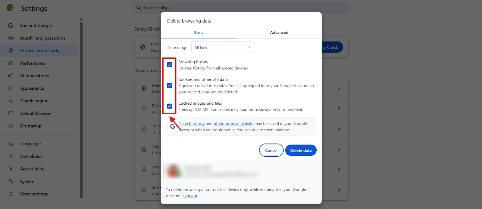 Browsing history, cookies, and cached files selected in Chrome Delete browsing data