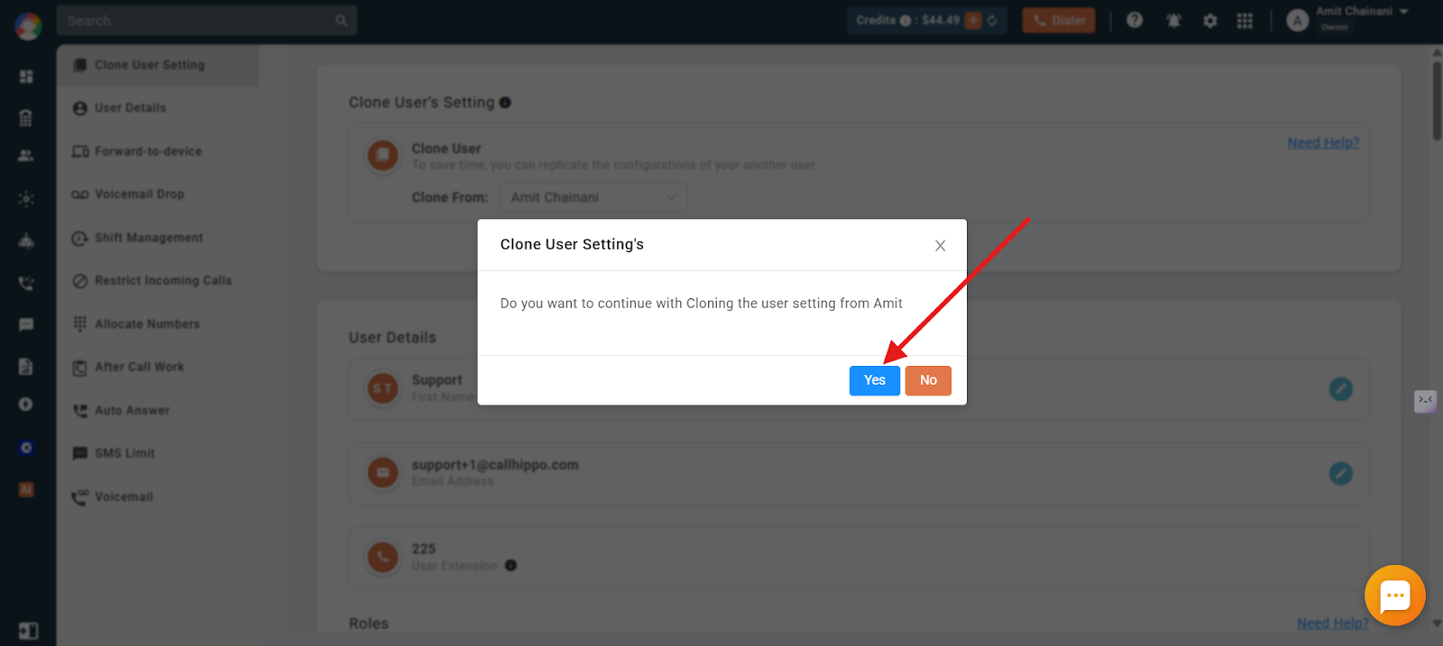 Confirmation dialog asking to continue cloning the user setting, with Yes highlighted