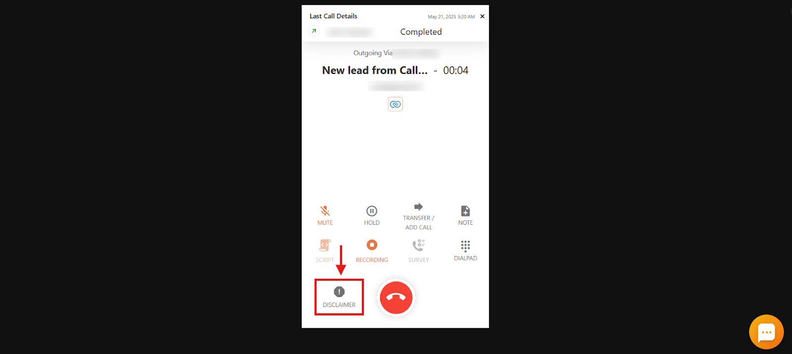 In-call dialer with the Disclaimer option highlighted at the bottom left