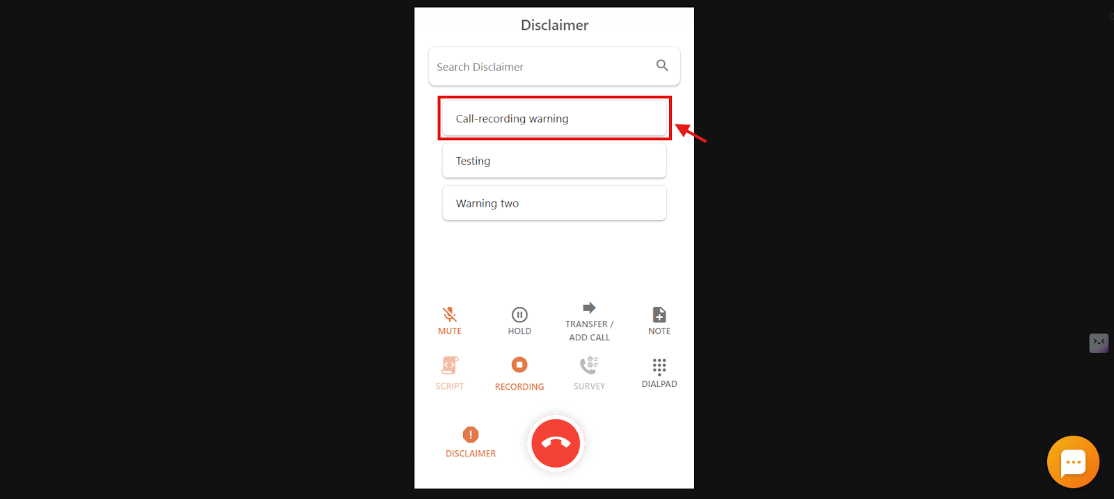 Dialer with a disclaimer name selected to play during the call