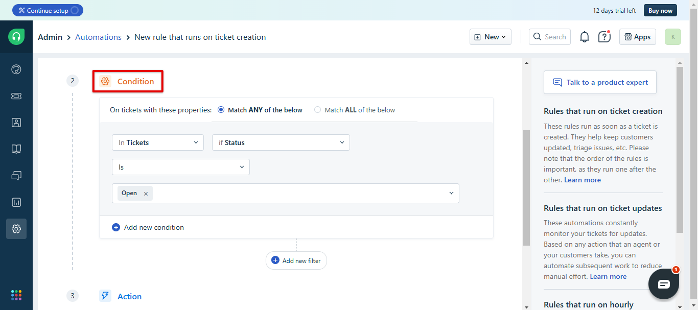Freshdesk rule condition set to Status Is Open with Match ANY selected