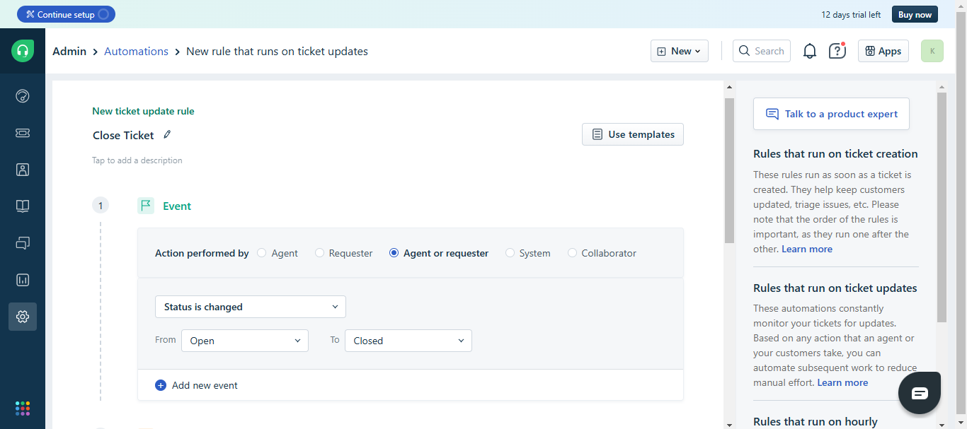 Freshdesk Close Ticket rule event with status changed from Open to Closed