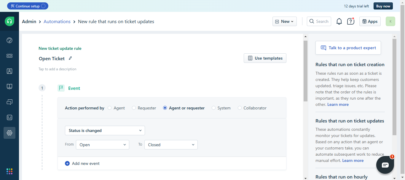 Freshdesk Open Ticket rule event with status changed from any status to Closed