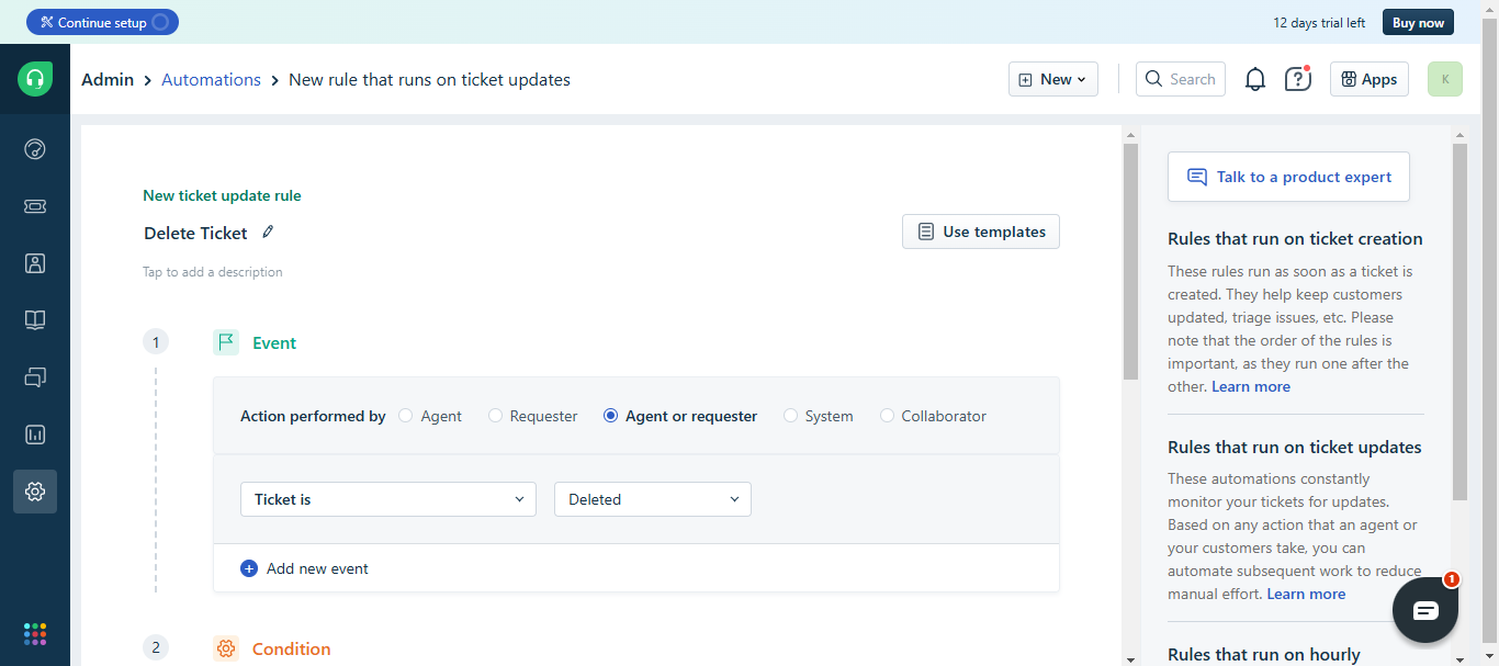 Freshdesk Delete Ticket rule event set to Ticket is Deleted