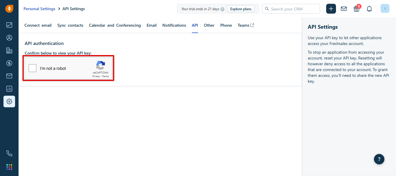 Freshsales API Settings tab with the I'm not a robot captcha to view the API key