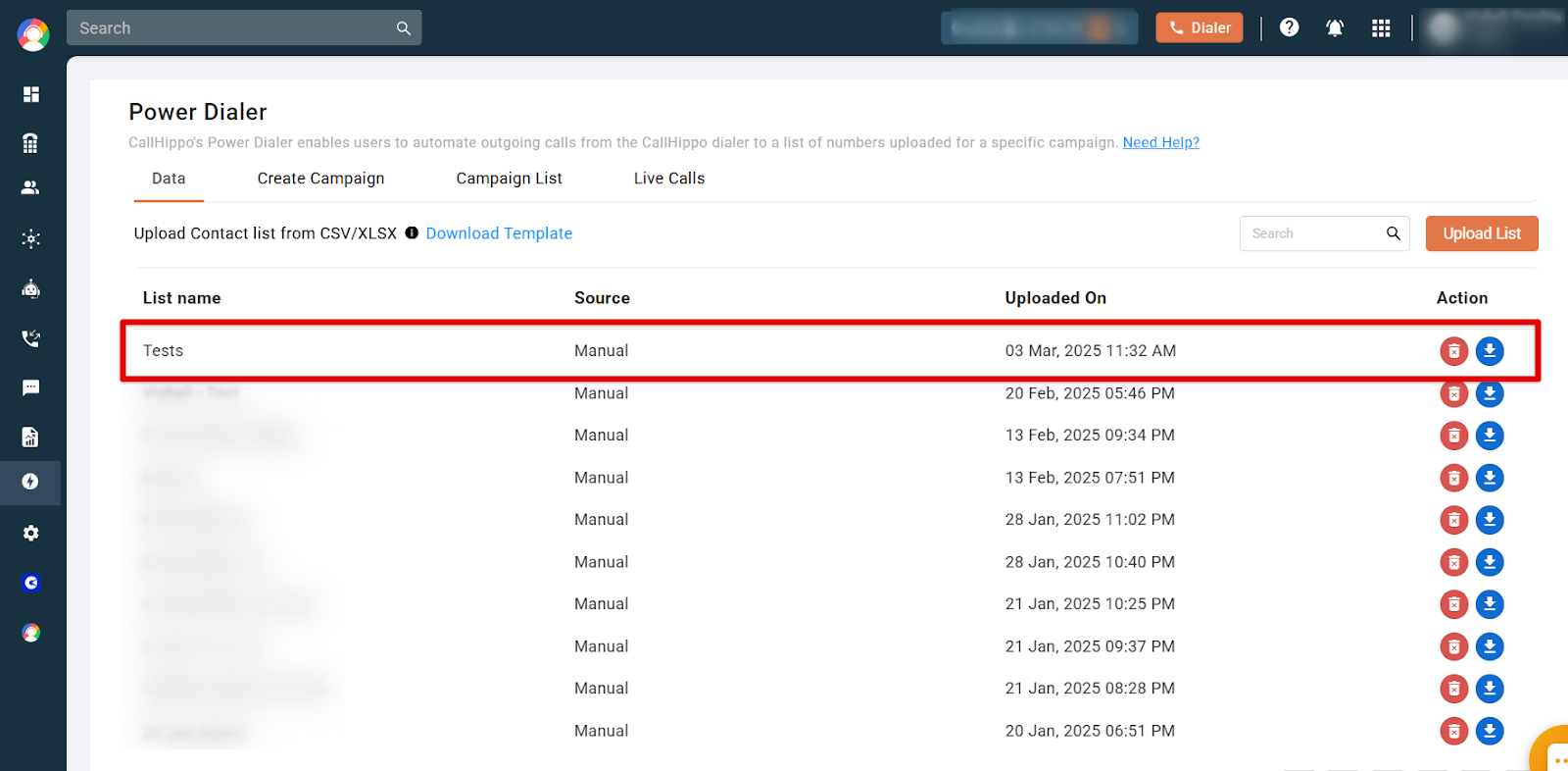 Power Dialer Data tab with a newly uploaded list highlighted showing Manual as the source and the upload date