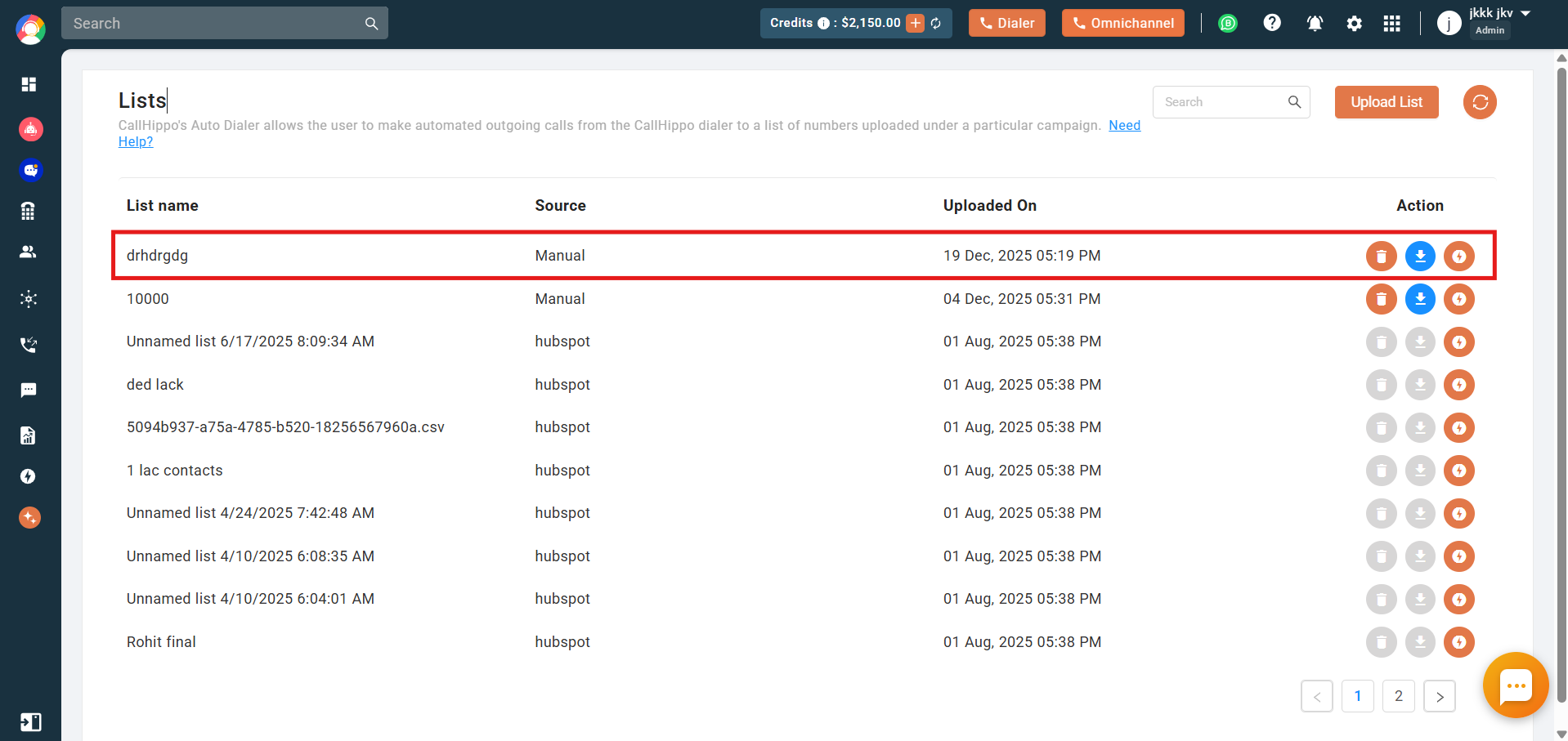 Lists page with a single list row highlighted ready to be run