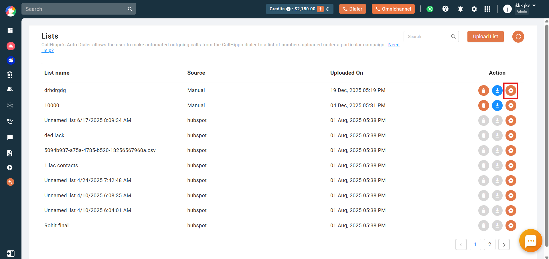 Lists page with the Run action button highlighted in the Action column