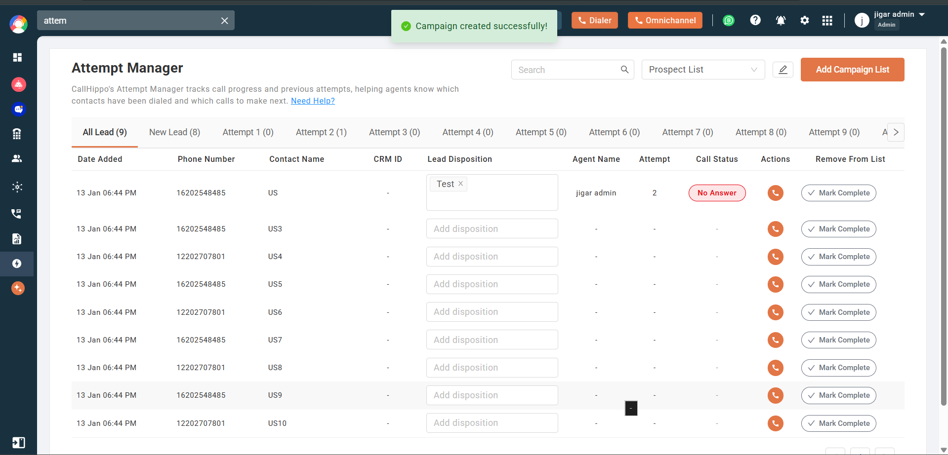 Attempt Manager table listing contacts with columns for date, phone, name, disposition, agent, call status and actions