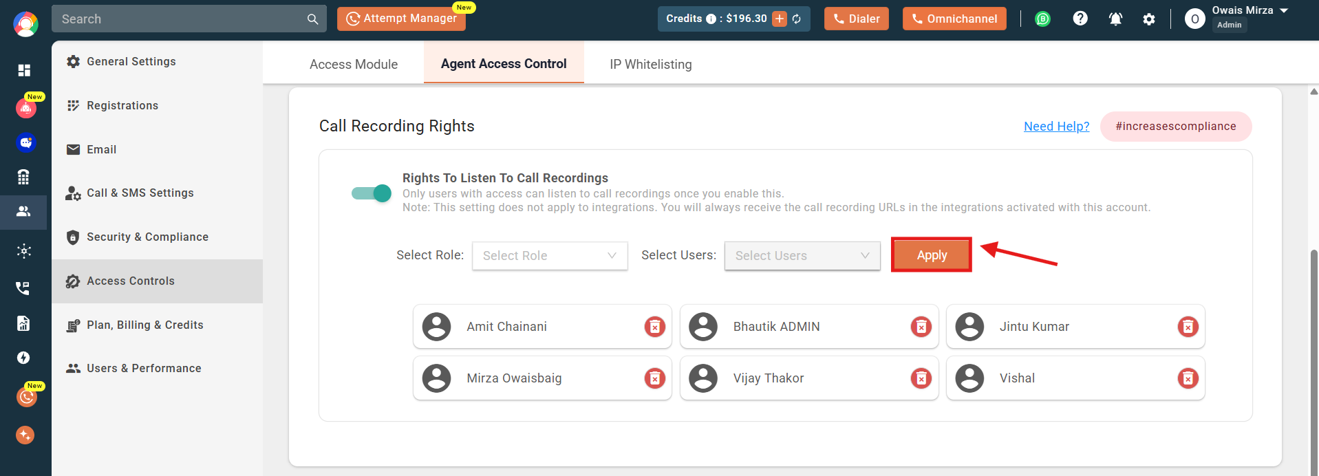 Apply button highlighted to save the call recording rights