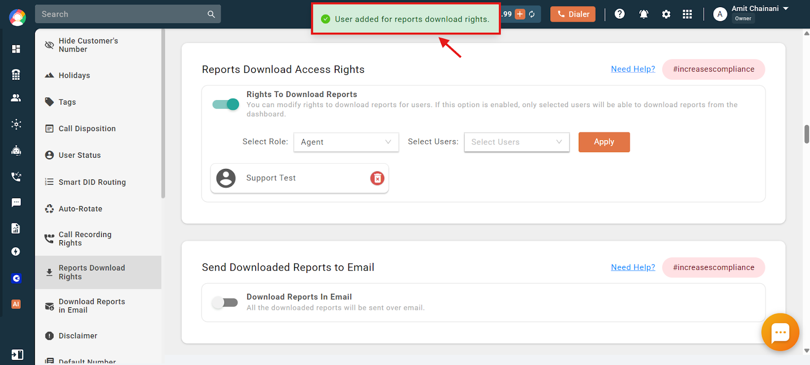 Green confirmation message that a user was added for reports download rights