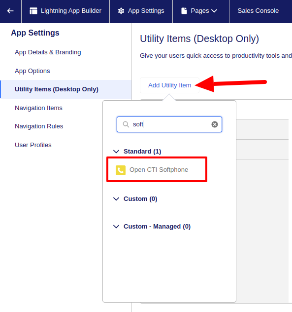 Salesforce App Settings Utility Items with Add Utility Item and Open CTI Softphone selected
