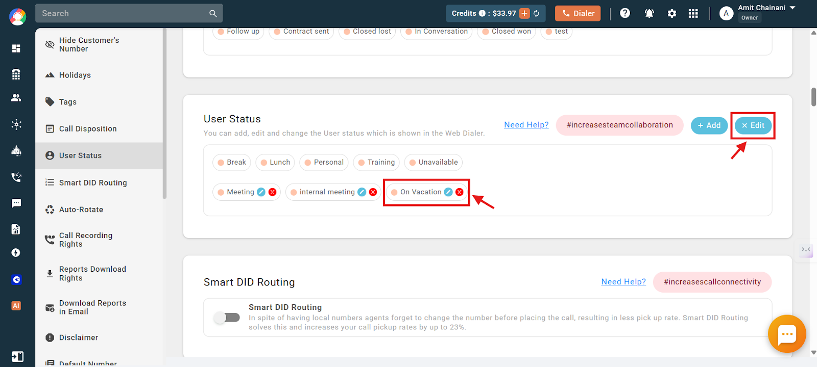 User Status section in Edit mode showing edit and delete icons on each status