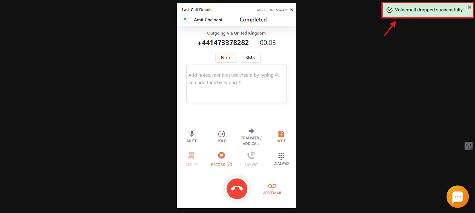 Voicemail dropped successfully confirmation message at the top right of the screen