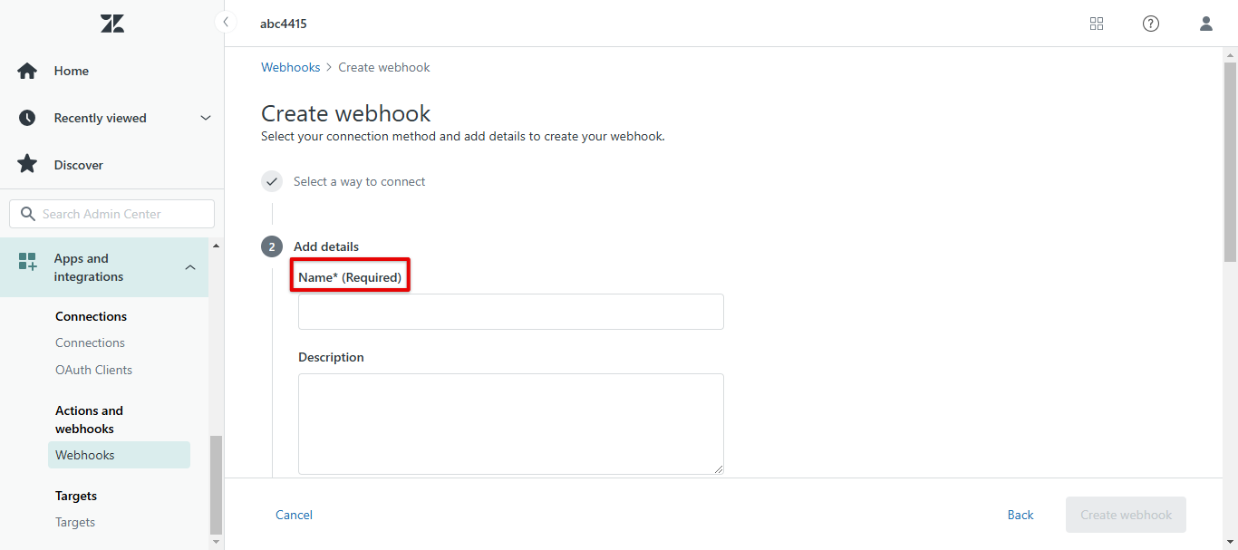 Zendesk Create webhook Add details step with the Name field highlighted