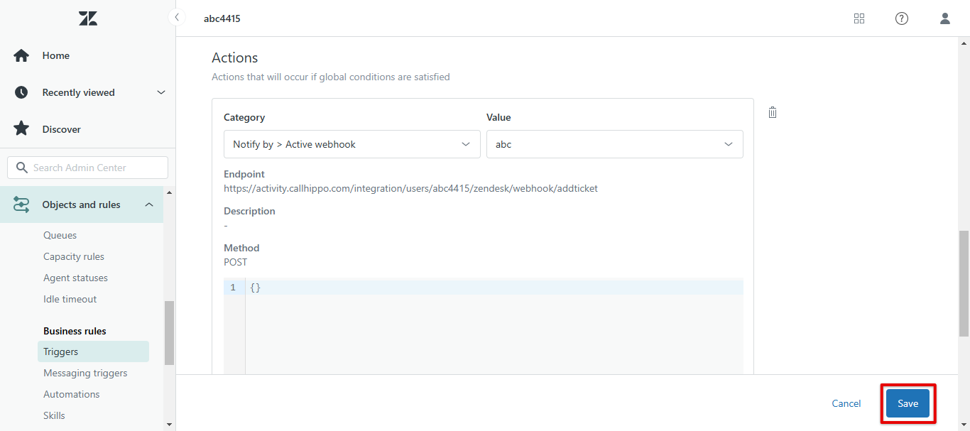 Zendesk trigger Actions set to Notify by Active webhook with JSON body and Save highlighted