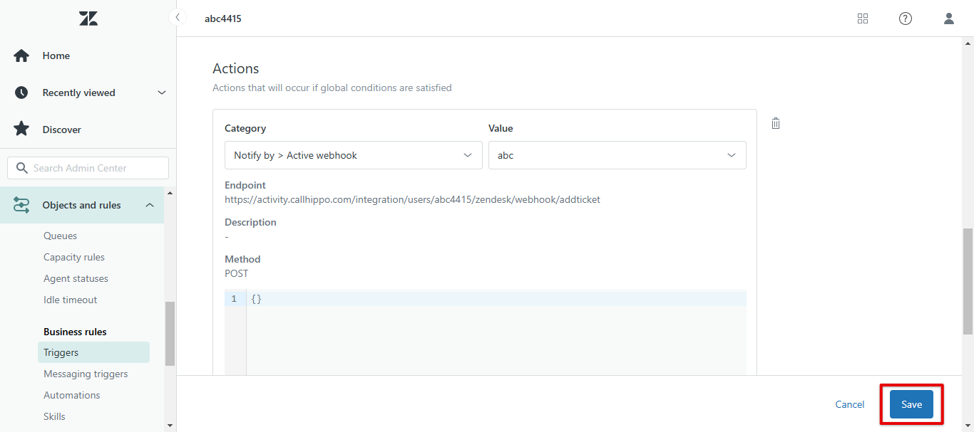 Zendesk update ticket trigger Actions set to Notify by Active webhook with Save highlighted