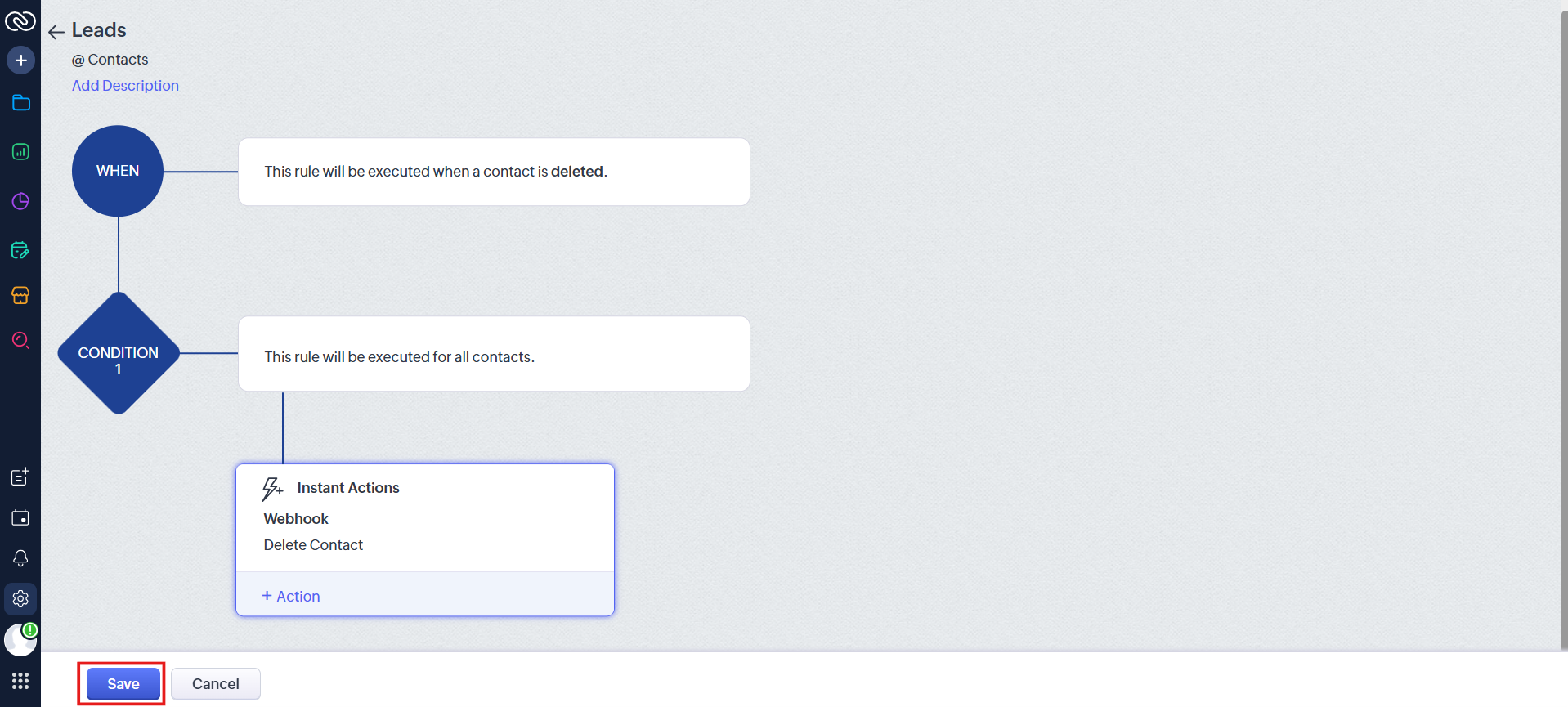 Completed Delete Contact rule with webhook action, ready to Save