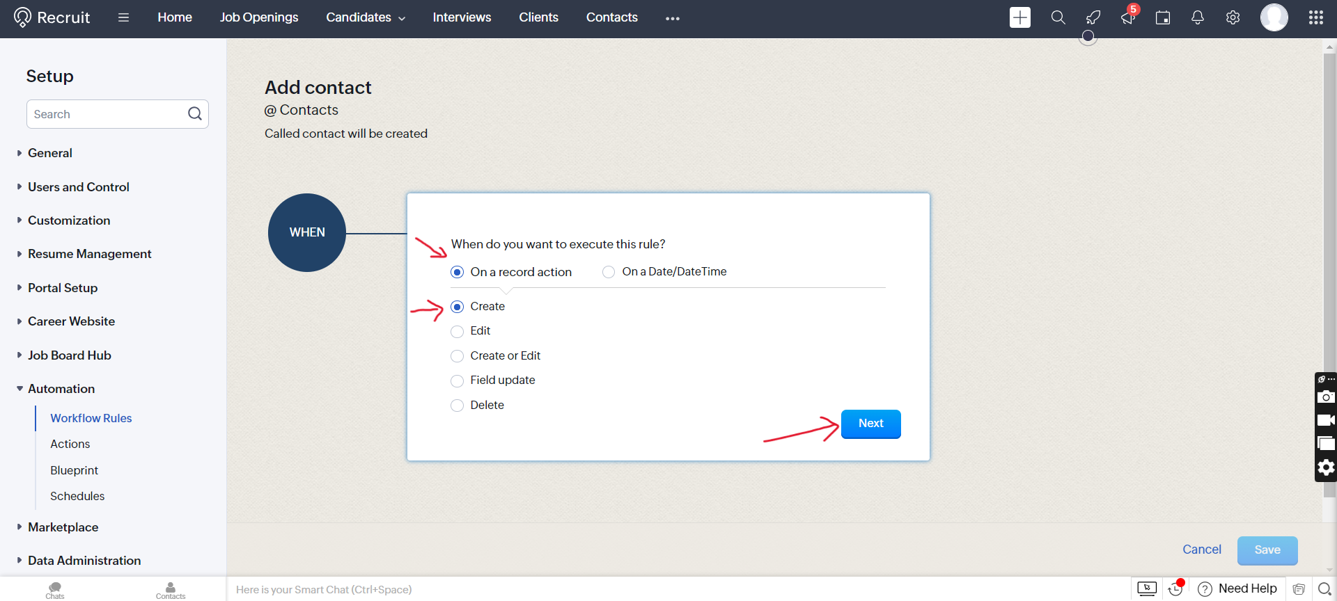 Zoho Recruit workflow When step set to On a record action and Create